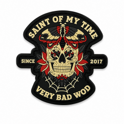 SAINT OF MY TIME black 3D PVC velcro patch | VERY BAD WOD